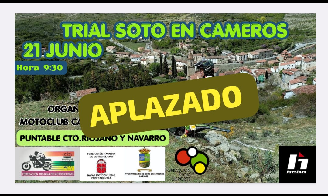 TRIAL SOTO DE CAMEROS, APLAZADO
